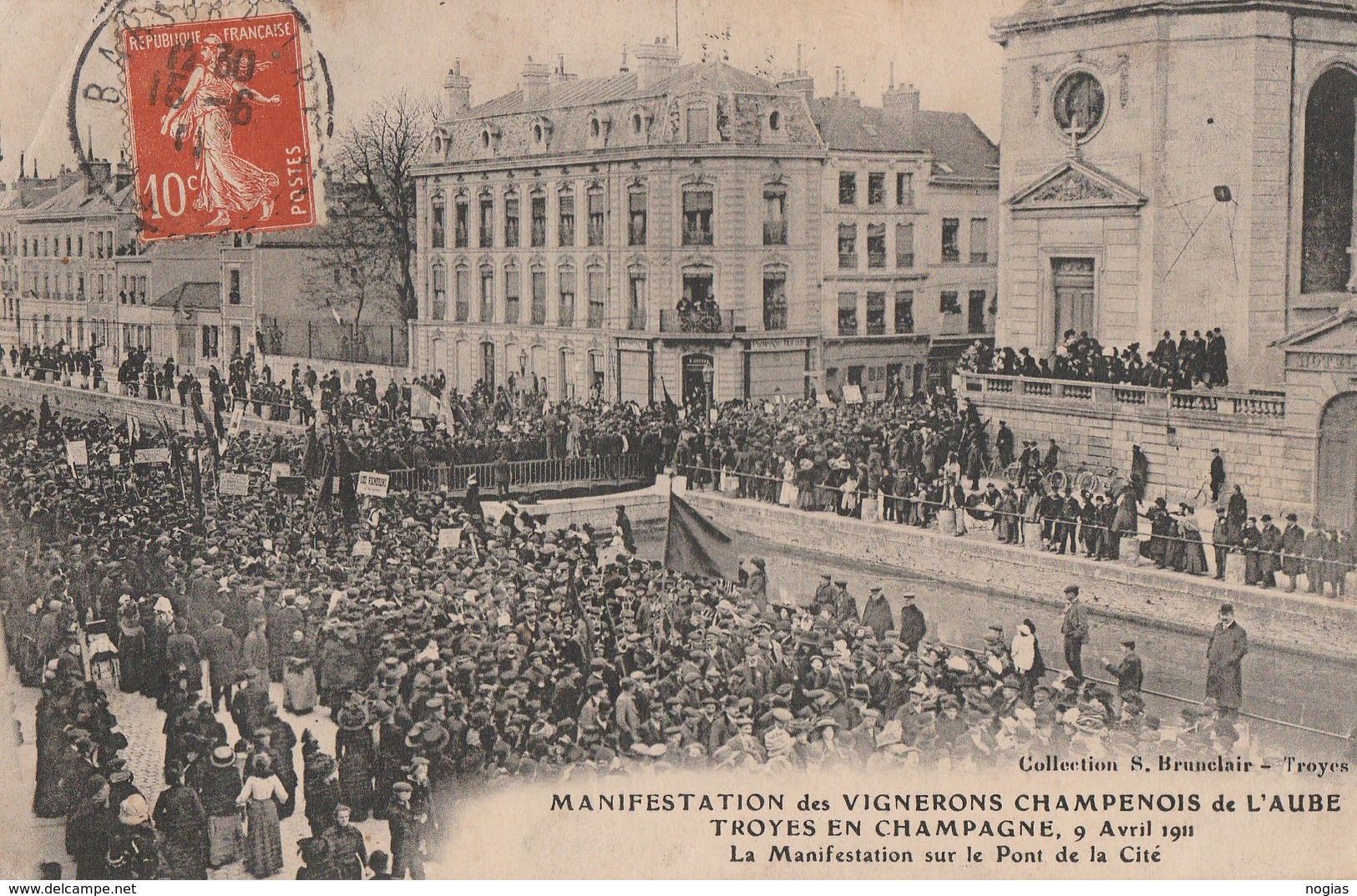 1911 - MANIFESTATION VITICOLES DE L'AUBE LE 9 AVRIL - GRAND RASSEMBLEMENT SUR LE PONT DE LA CITE - TOP !!! - Demonstrations