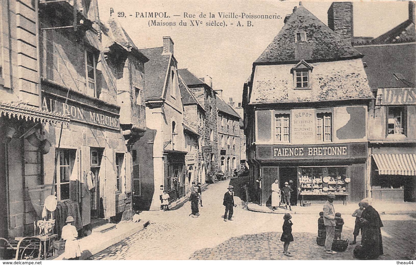 ¤¤  -  PAIMPOL   -  Rue Dela Vieille-Poissonnerie  -  Au Bon Marché  -  Faïence Bretonne     -  ¤¤ - Paimpol