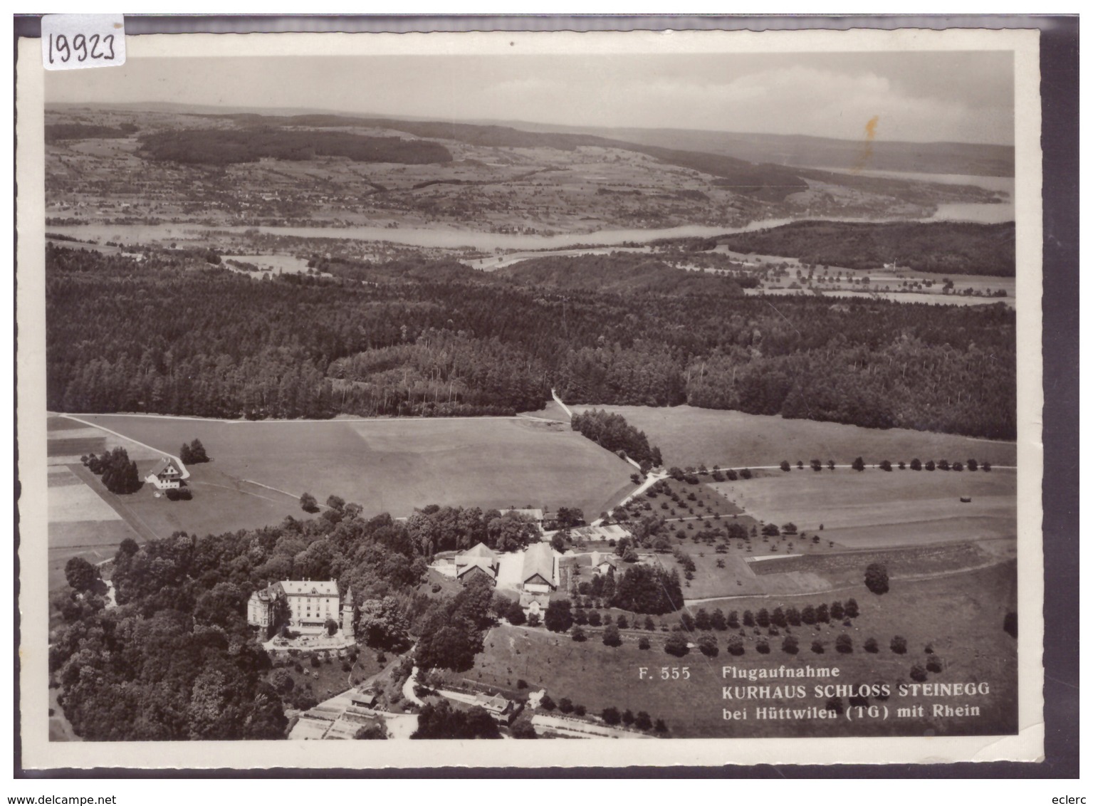 GRÖSSE 10x15cm - KURHAUS SCHLOSS STEINEGG BEI HÜTTWILEN - TB - Hüttwilen