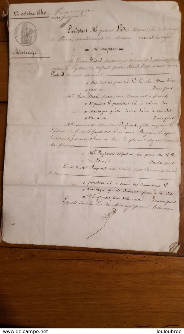 ACTE DE 10/1840 MARIAGE A PLEAUX DANS LE CANTAL  MR BIARD ET MLLE PUYBASSES - Documents Historiques