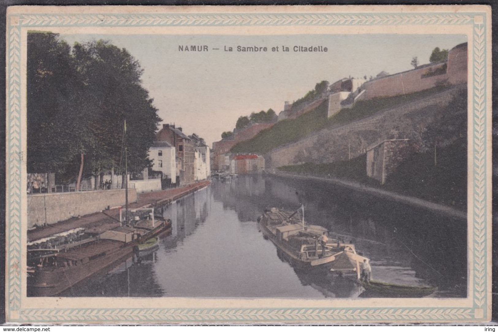 Namur : La Sambre Et La Citadelle (1910) - Namur