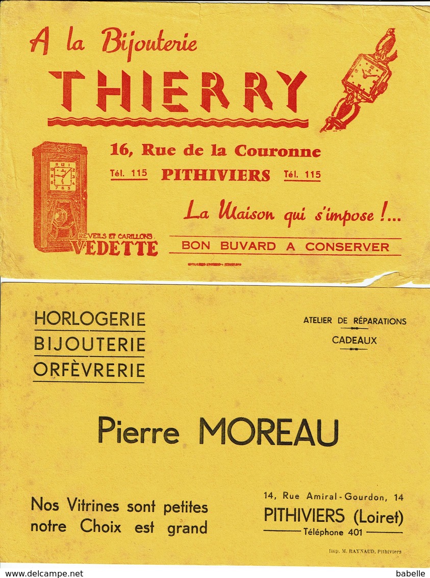 BUVARD " Pithiviers" Bijouterie Moreau Et Thierry..... - Papeterie