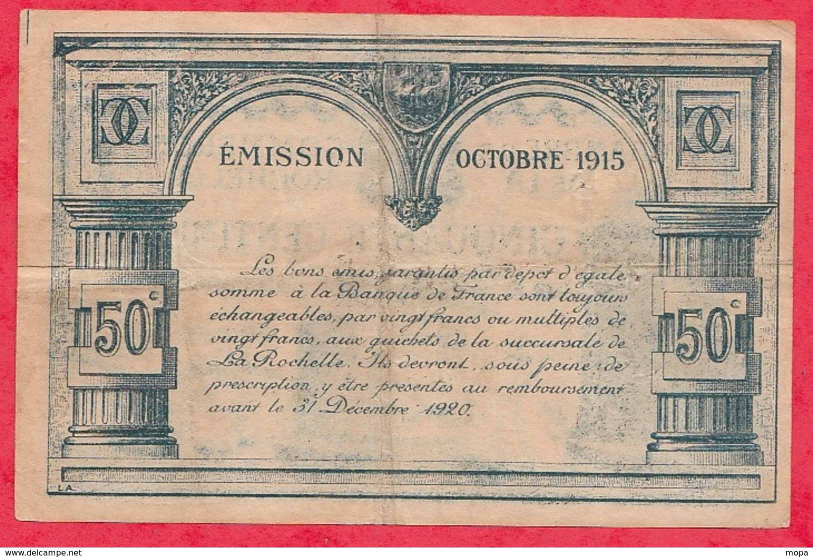 50 Centimes Chambre De Commerce De La Rochelle 1915 Dans L 'état - Chambre De Commerce