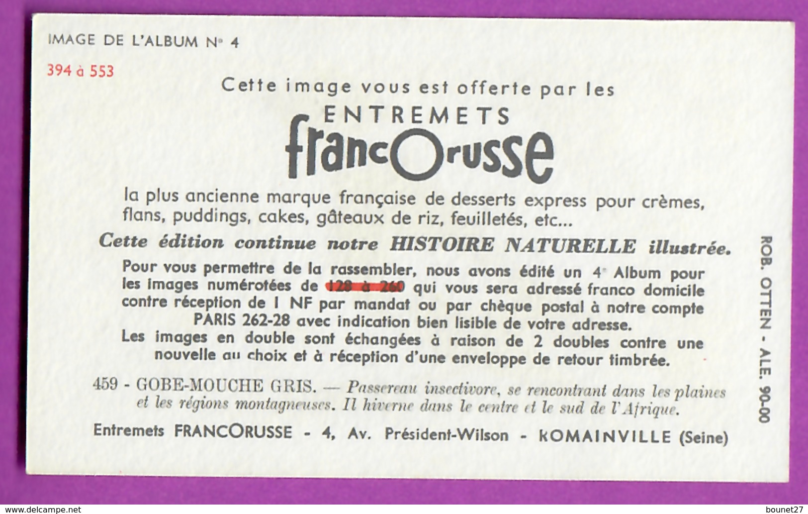 Image Histoire Naturelle " ENTREMETS FRANCORUSSE " N° 459 Oiseau LE GOBE MOUCHE GRIS Pour L'Album N° 4 - Sonstige & Ohne Zuordnung