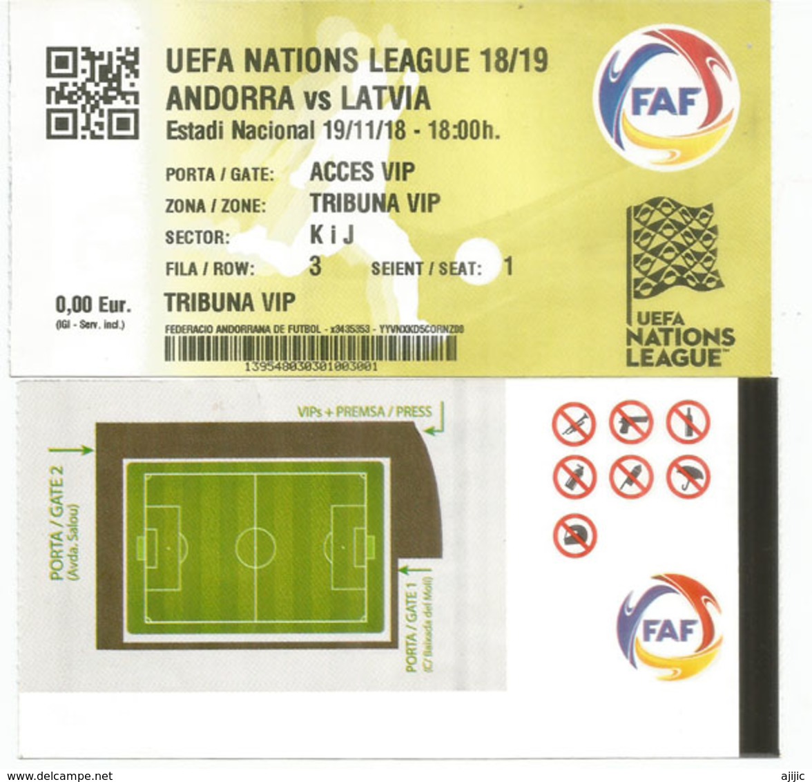 UEFA NATIONS LEAGUE 2020. ANDORRA Vs LATVIA, Tribune VIP 19 Nov.2018 ESTADI NACIONAL ANDORRA - Tickets D'entrée