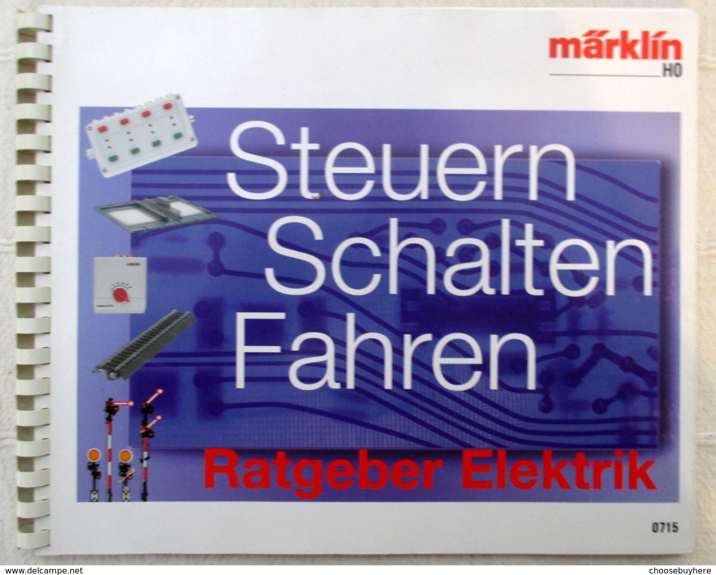 MÄRKLIN H0 Elektrik Ratgeber 0715 Digital Analog Steuern Schalten Fahren Tipps - Digitale Artikels En Toebehoren