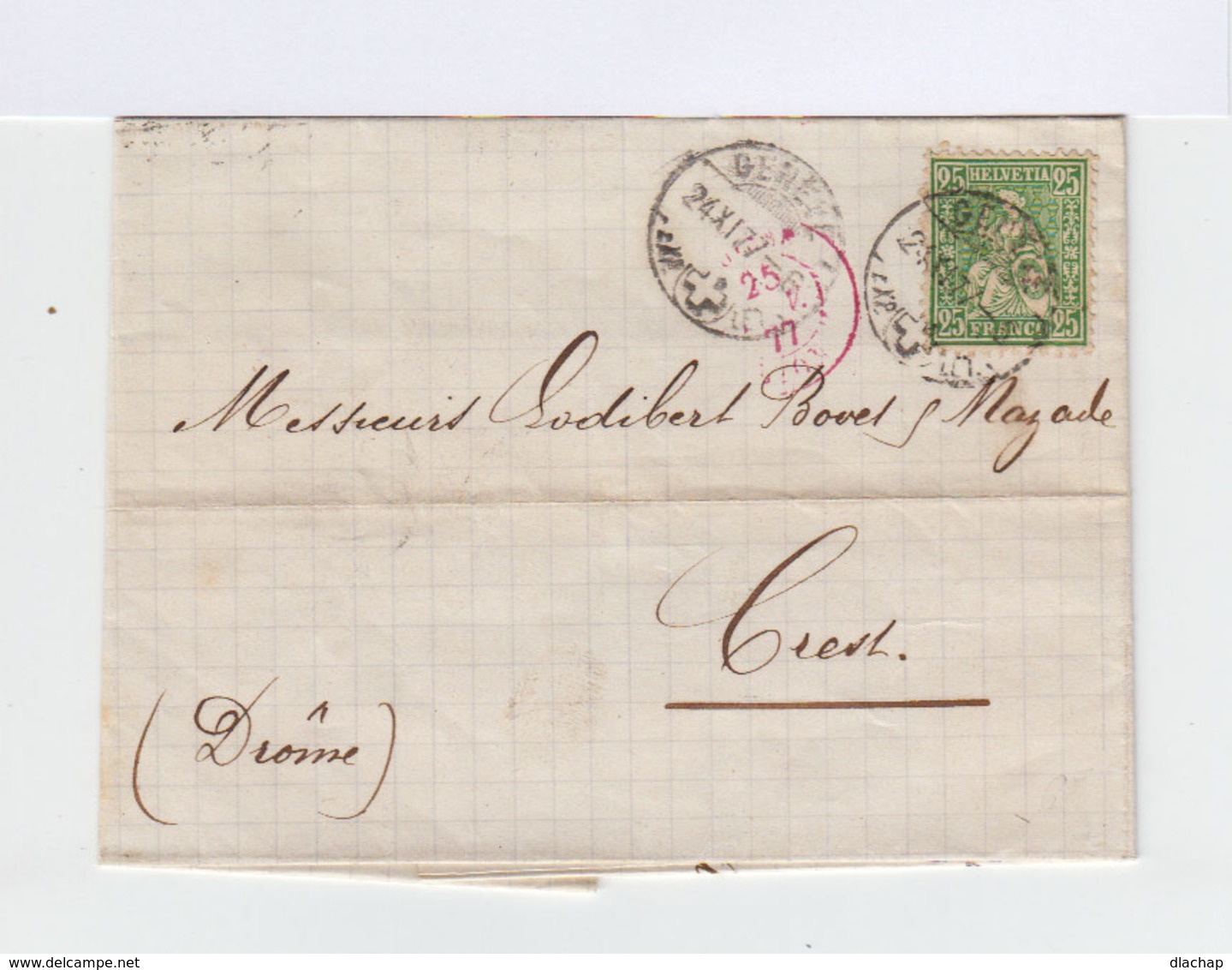 Sur Lettre SC Timbre Helvetia Assise 25 C. Vert Jaune. CAD Genève 1877. CAD Crest Et Lyon Marseille. (886) - Marcophilie