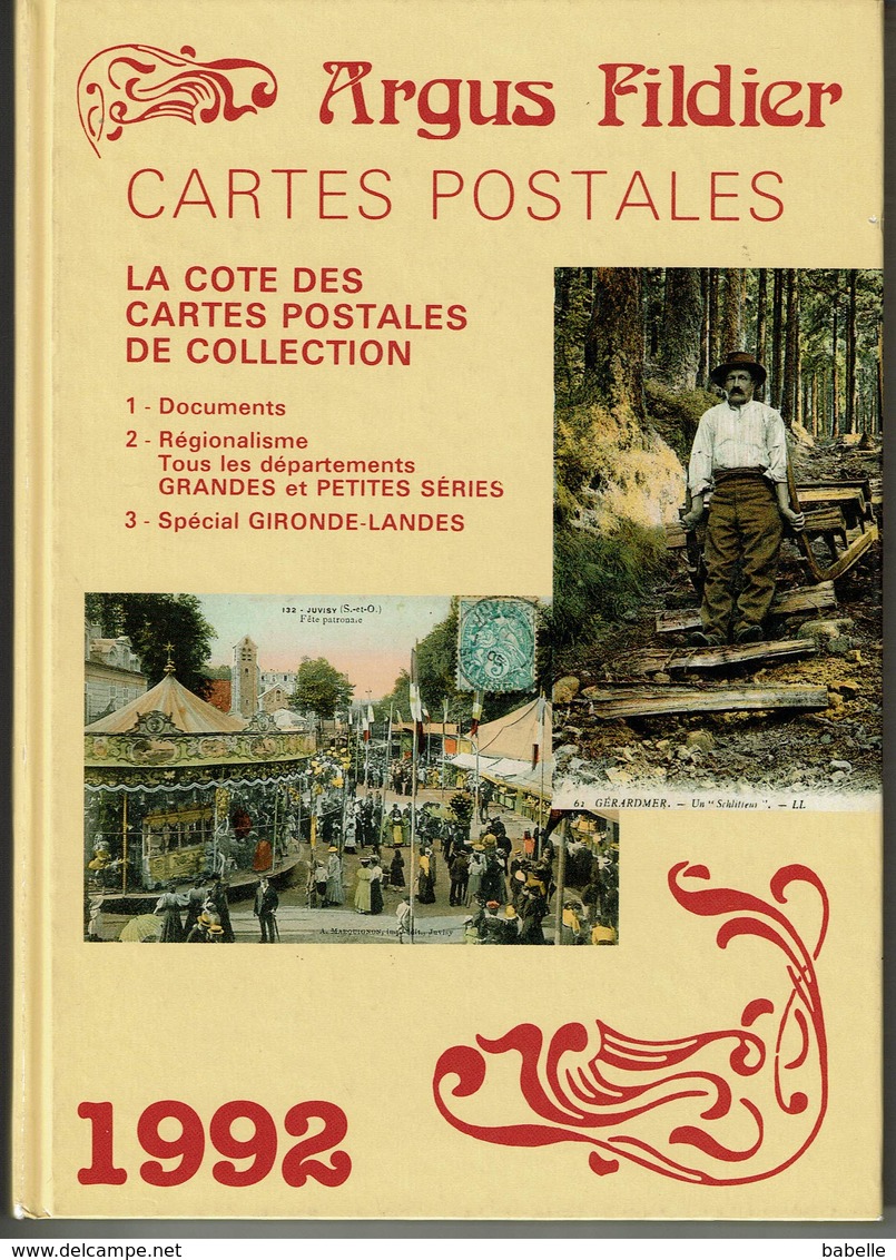 Livre " ARGUS FILDIER " CARTES POSTALES - La Cote Des Cartes Postales Année 1992 - Livres & Catalogues