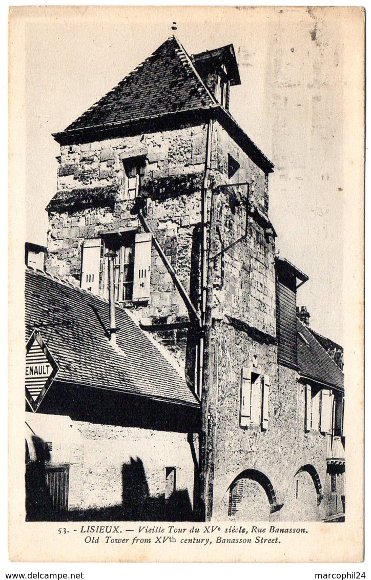 CALVADOS - Dépt N° 14 = LISIEUX 1924? = CPA  LA CIGOGNE N° 53 + PANNEAU RENAULT = VIEILLE TOUR Rue Banasson - Courseulles-sur-Mer