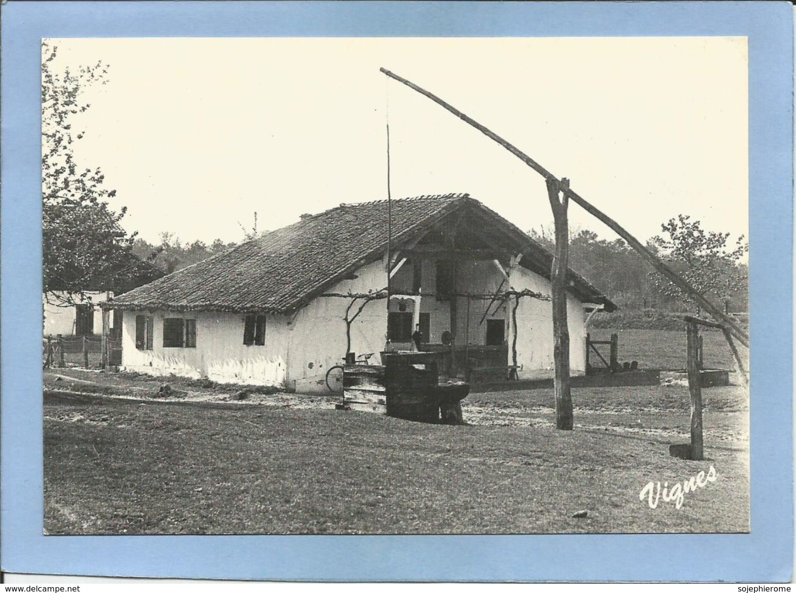 "Les Landes D'Autrefois" Maison Landaise Puits à Balancier Cliché Emile Vignes 2 Scans - Autres & Non Classés