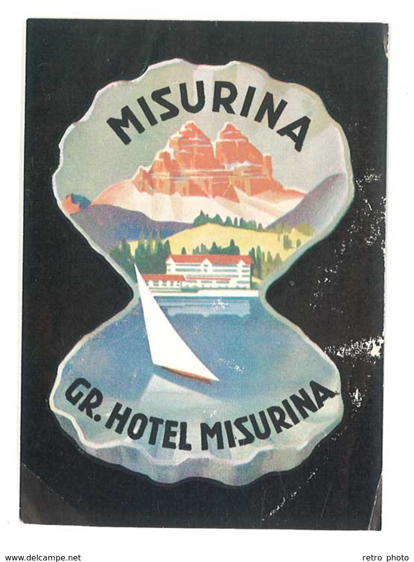 étiquette D'Hôtel / Bagages, Valise : Misurina Gr. Hotel Misurina - Hotel Labels