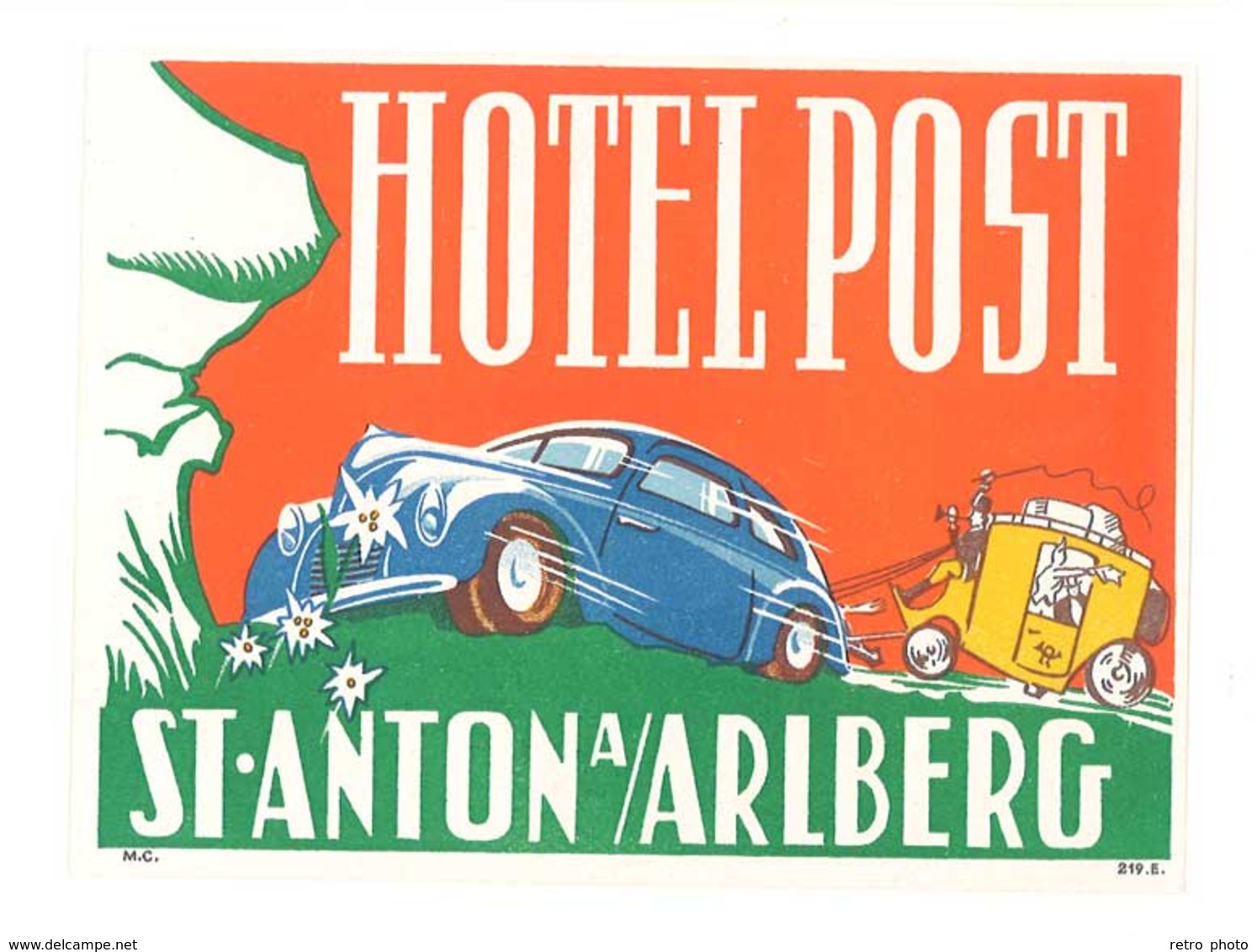 étiquette D'Hôtel / Bagages, Valise : Hotel Post - St Anton A/ Arlberg ( Automobile ) - Etiquettes D'hotels