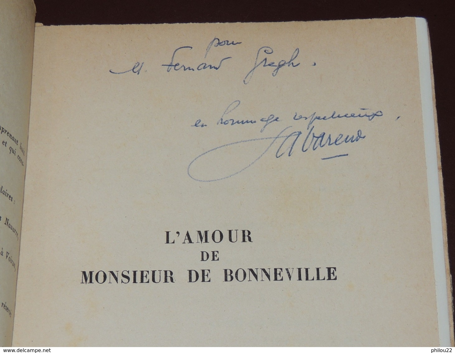 LA VARENDE  L'amour De Monsieur De Bonneville - 1956  AVEC ENVOI DE L'AUTEUR - Livres Dédicacés