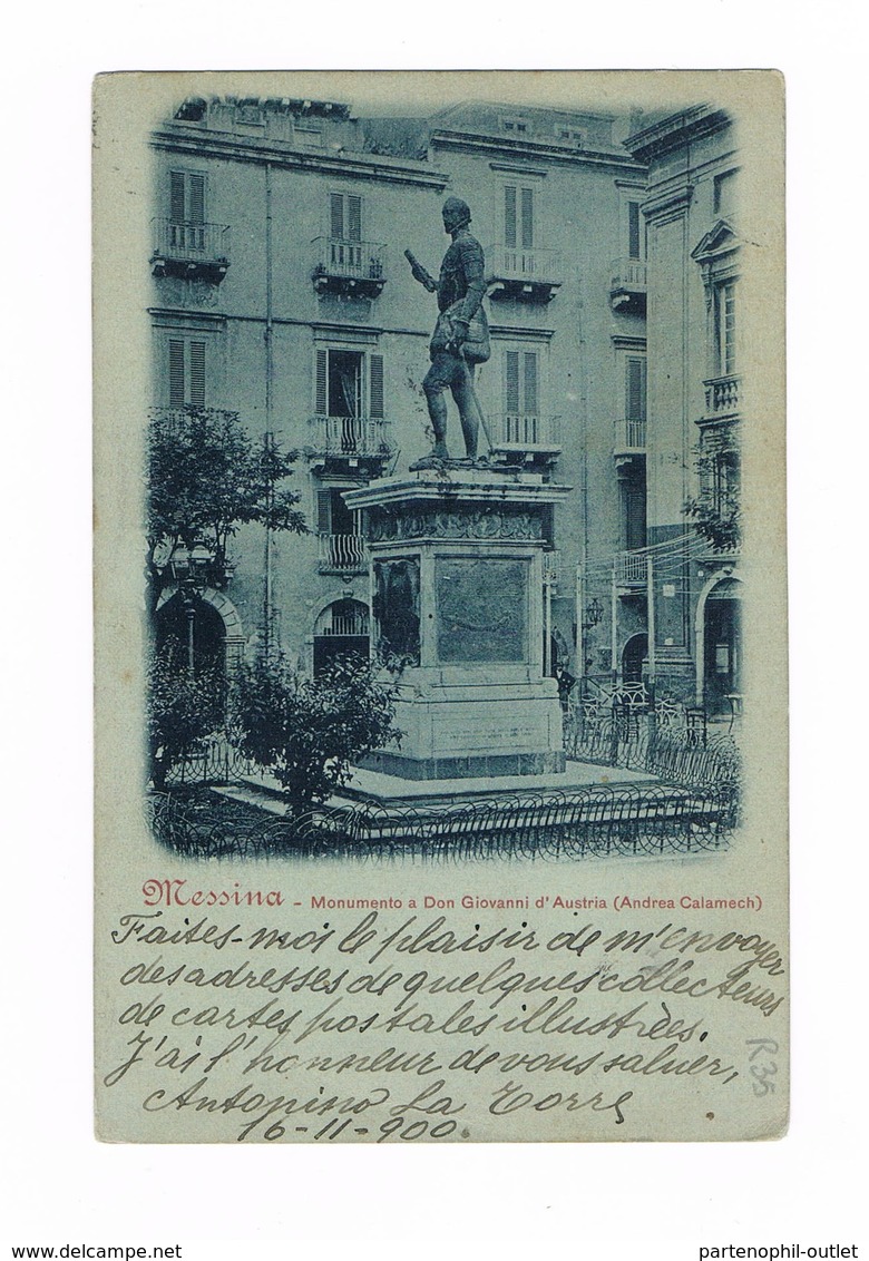Postcard - Cartolina - Viaggiata/Sent - Italia/Italy - Messina - Monumento A Don Giovanni D'Austria - 1900 - Messina