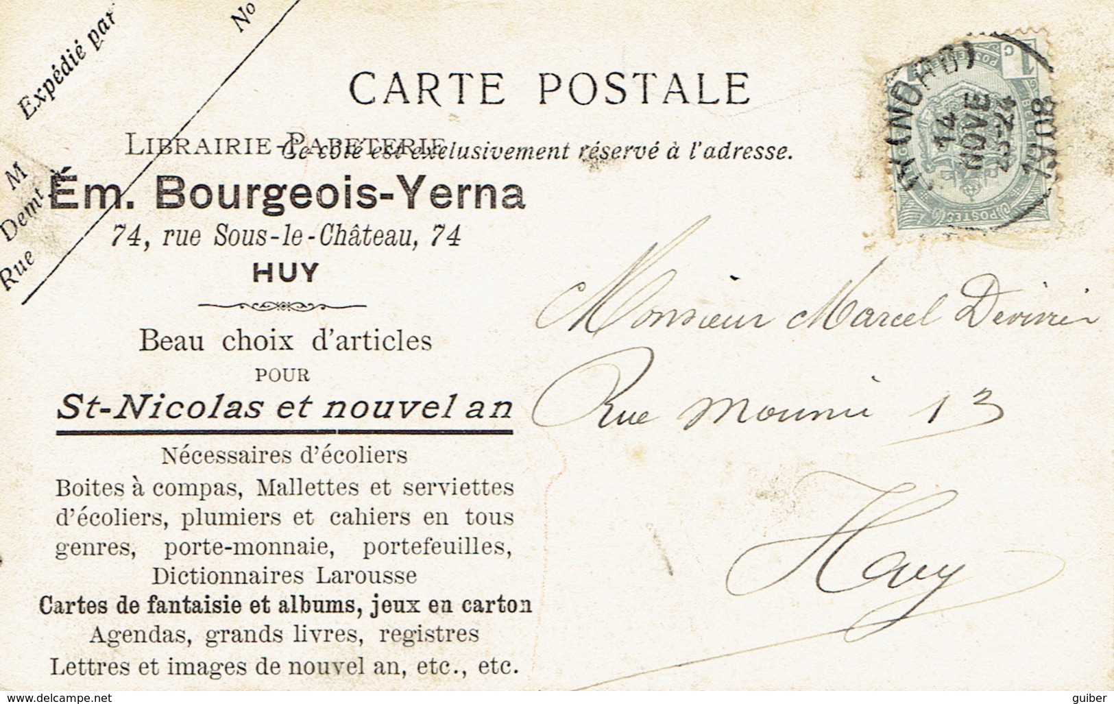 Pailhe Le Chateau N° 5215 De Graeve Voir Verso Pub Bourgeois Yerna Huy Librairie Cartes Postales 1908 - Havelange