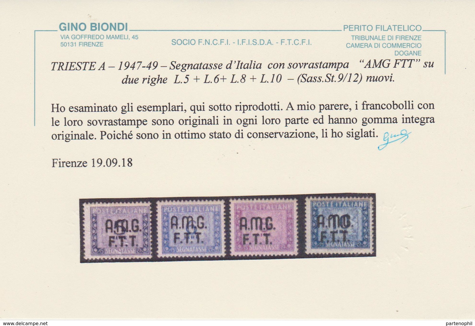 Trieste - 279 ** Segnatasse 1947-9 – Soprastampati N. 6/15. Cert. Biondi. Cat. € 1100,00. SPL - Portomarken