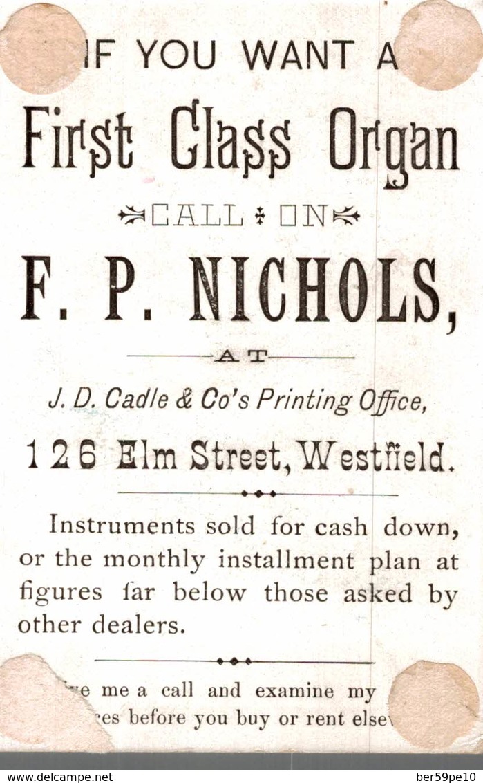 CHROMO COMPLIMENTS OF F. P NICHOLS DEALER IN FIRST CLASS ORGANS  WESTFIELD - Other & Unclassified