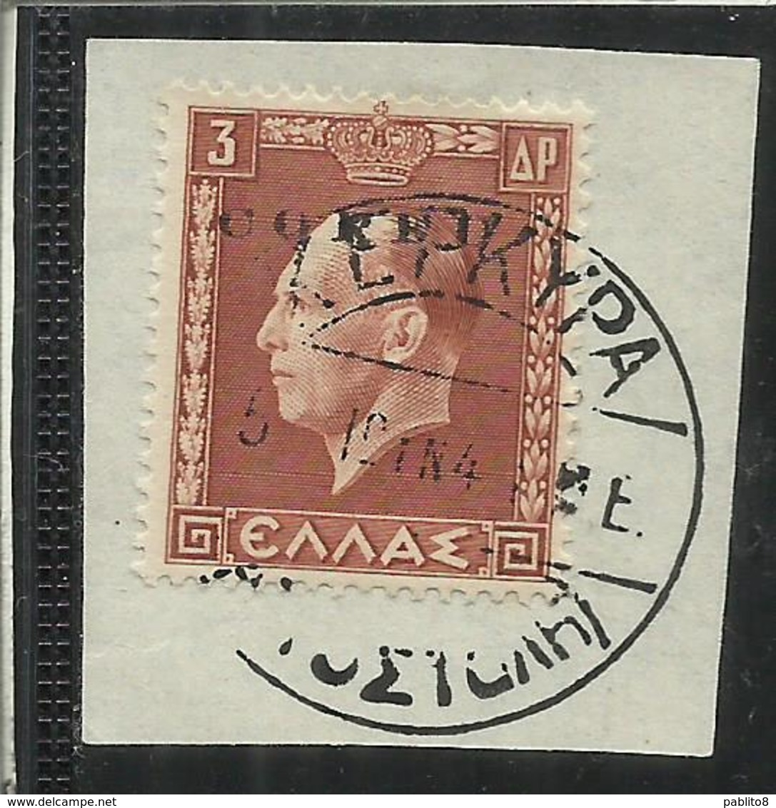 CORFU' 1941  SOPRASTAMPATO  DI GRECIA OVERPRINTED GREECE RE GIORGIO 3d USATO SU FRAMMENTO USED OBLITERE' FIRMATO SIGNED - Corfu