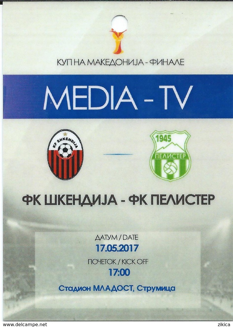 Plastic Match Tickets( Media TV ) - Football Mach FC Shkendija Tetovo Vs Pelister Bitola - Final Cup Of Macedonia - Biglietti D'ingresso