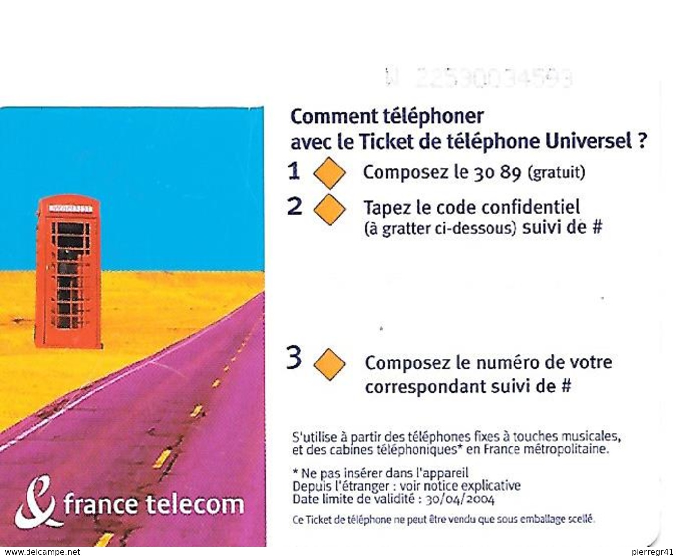 TICKET TELEPHONE-FRANCE- PU71A-/ROUTE- Code 2/3/3/3/3---30/04/2004-Gratté-TBE - FT