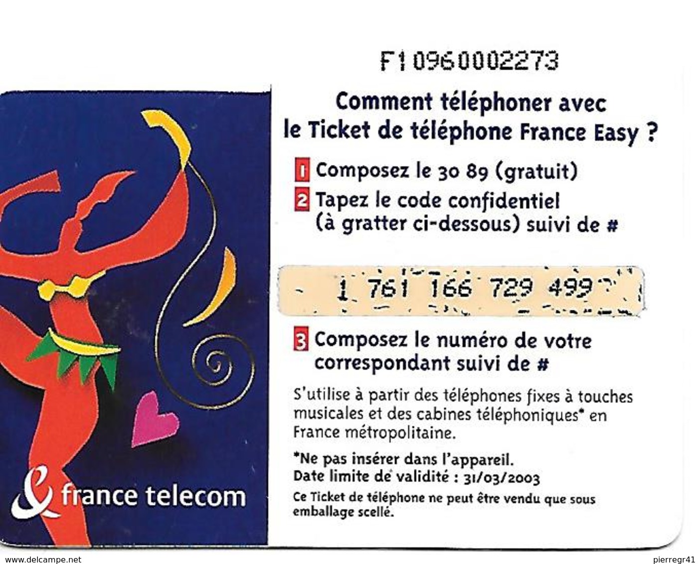 TICKET TELEPHONE-FRANCE- PU49a-TAM TAM Code 1/3/3/3/3--31/03/2003-Gratté-TBE - FT Tickets