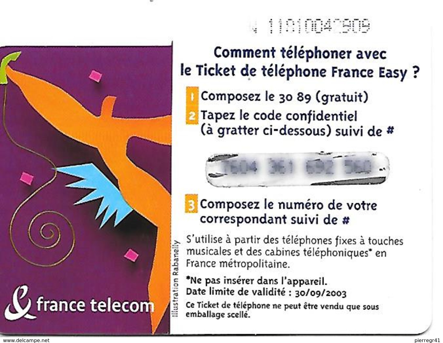 TICKET TELEPHONE-FRANCE- PU58-TRANSISTOR Code 4/3/3/3/--30/09/2003-Gratté-TBE - FT
