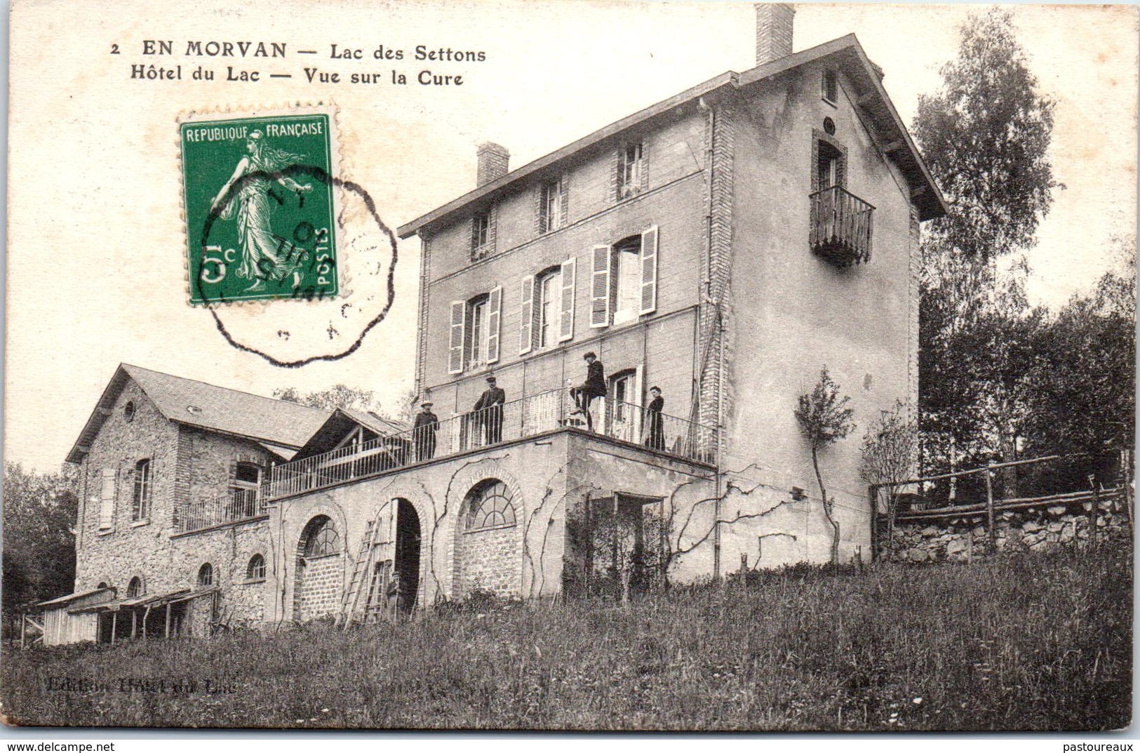 58 MONTSAUCHE-LES-SETTONS - Hôtel Du Lac, Vue Sur La Cure - Montsauche Les Settons