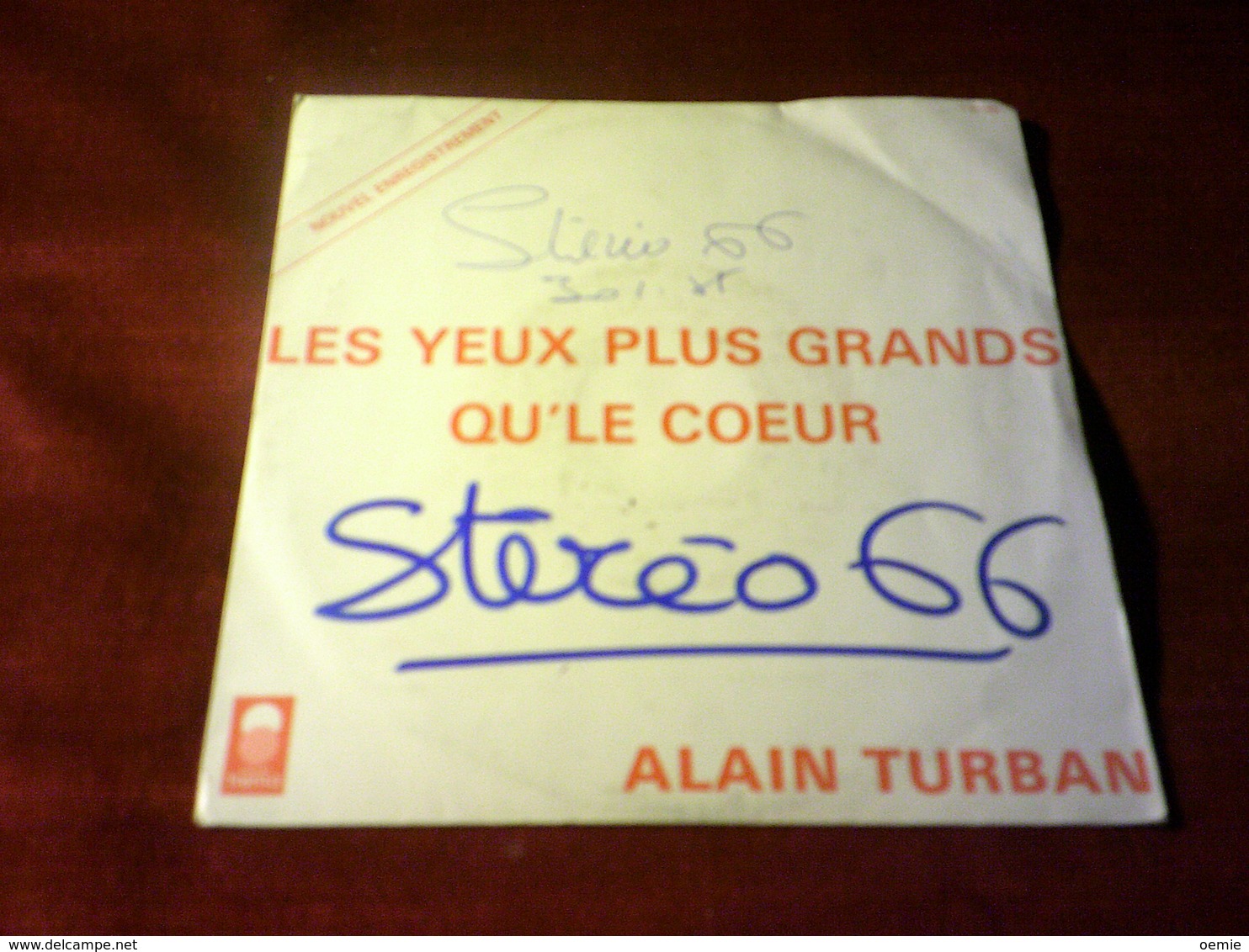 ALAIN TURBAN  °  LES YEUX PLUS GRANDS QU'LE COEUR   PROMO - Other - French Music