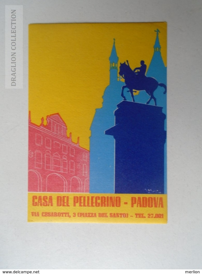 ZA138.33 Vintage Luggage Label  -Casa Del Pellegrino -PADOVA - Hotel Labels