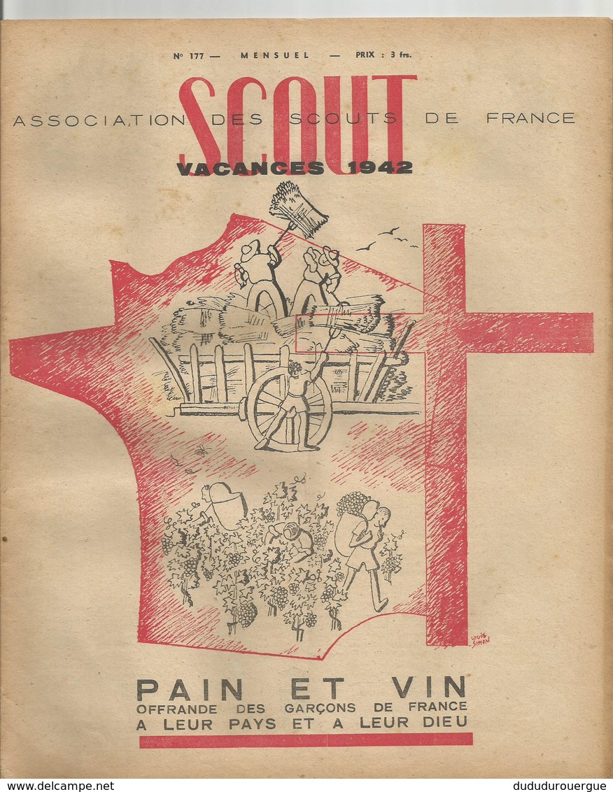 SCOUT , ASSOCIATION DES SCOUTS DE FRANCE , N° 177 , VACANCES 1942 - Scoutisme