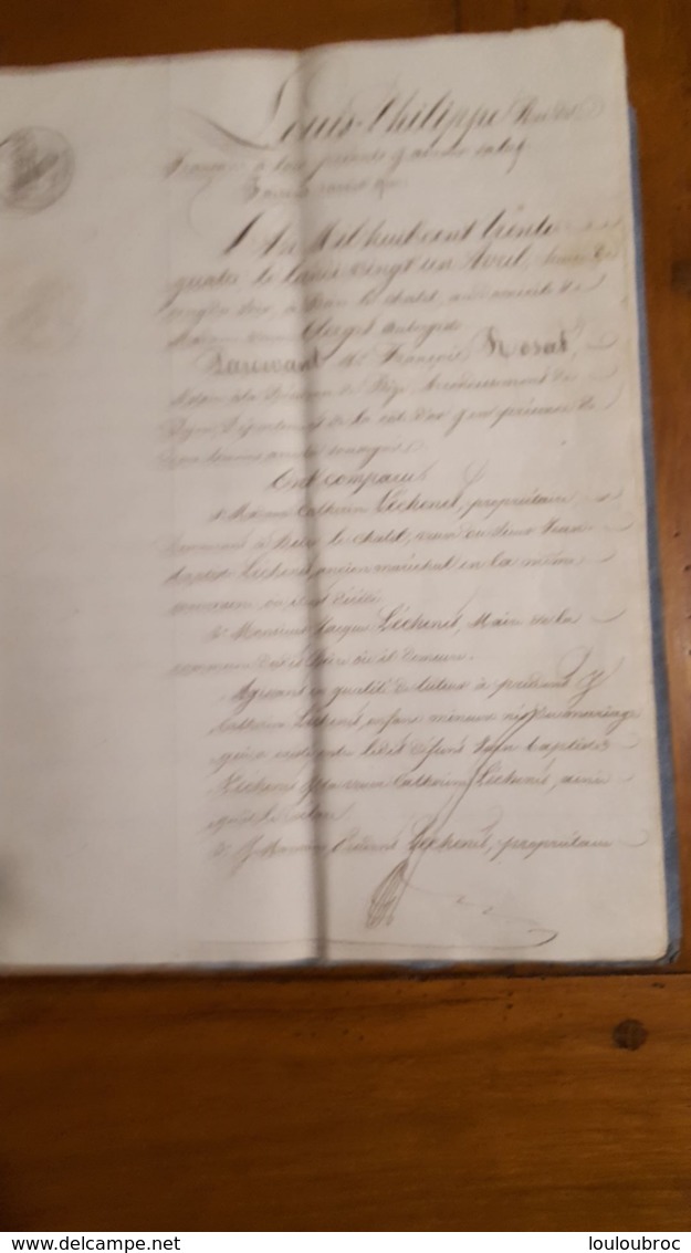 ACTE LOUIS PHILIPPE ROI DES FRANCAIS ACTE DE  AVRIL 1834 CESSION DE TERRE A BEIRE LE CHATEL FAMILLE LECHENET - Historische Documenten