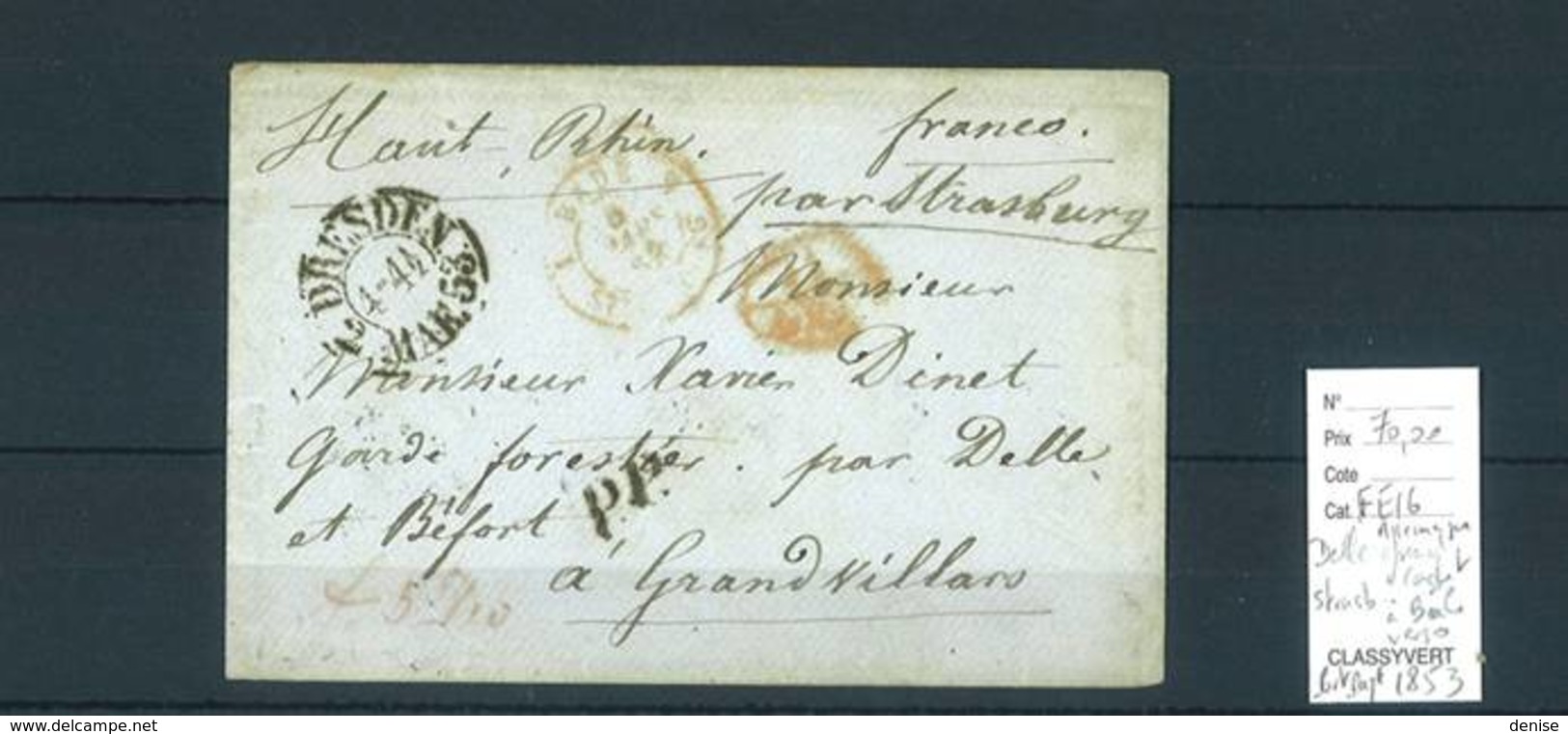 Lettre Ambulant Allemagne -Dresde Pour Delle ( Au Verso ) Haut Rhin - Strasbourg à Bale- Port Payé- 1853 Indice 15 - Railway Post