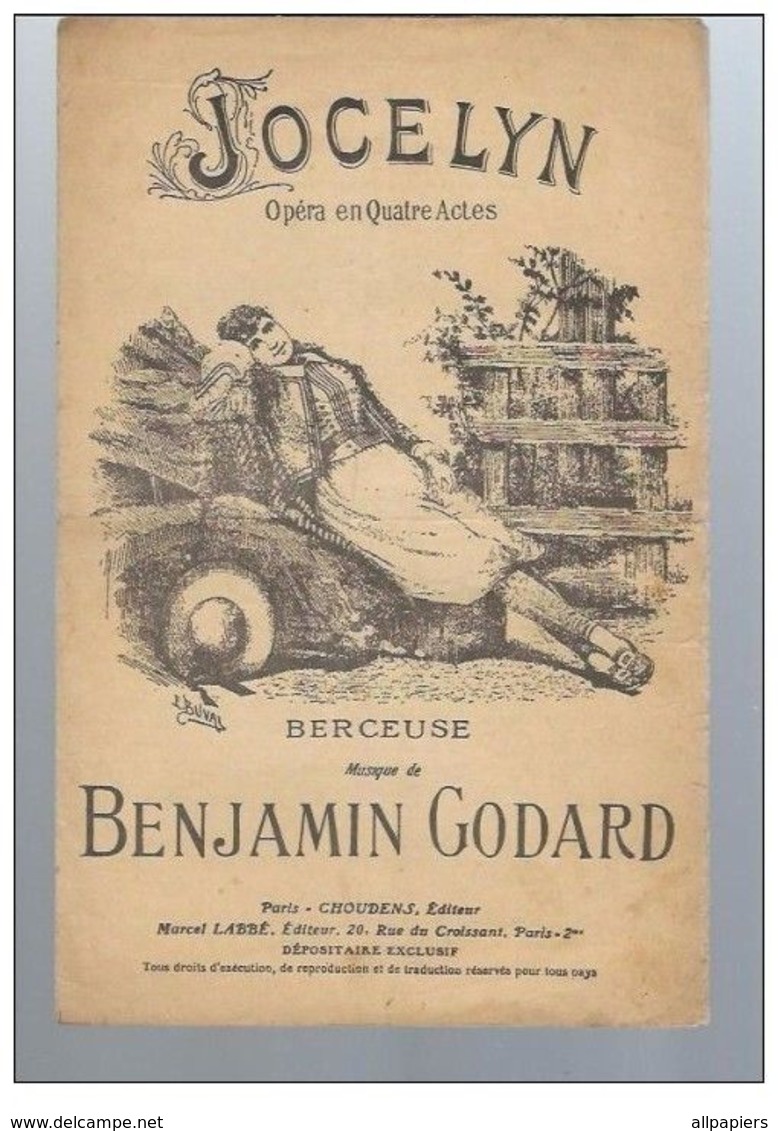 Jocelyn Opéra En Quatre Actes Berceuse Musique De Benjamin Godard - Opern