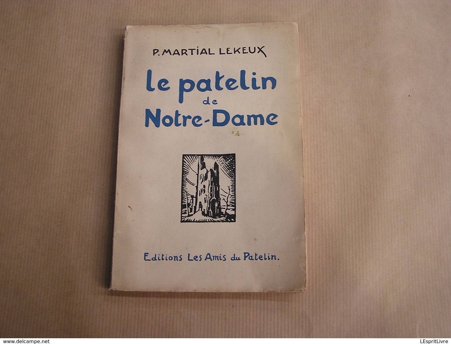 LE PATELIN DE NOTRE DAME M Lekeux 1914 1918 Belgique Oud Stuyvekenskerke Flandre Ferme Goemare Tranchée Poilus Soldat - Oorlog 1914-18