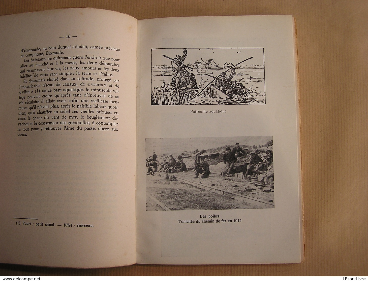 LE PATELIN DE NOTRE DAME M Lekeux 1914 1918 Belgique Oud Stuyvekenskerke Flandre Ferme Goemare Tranchée Poilus Soldat