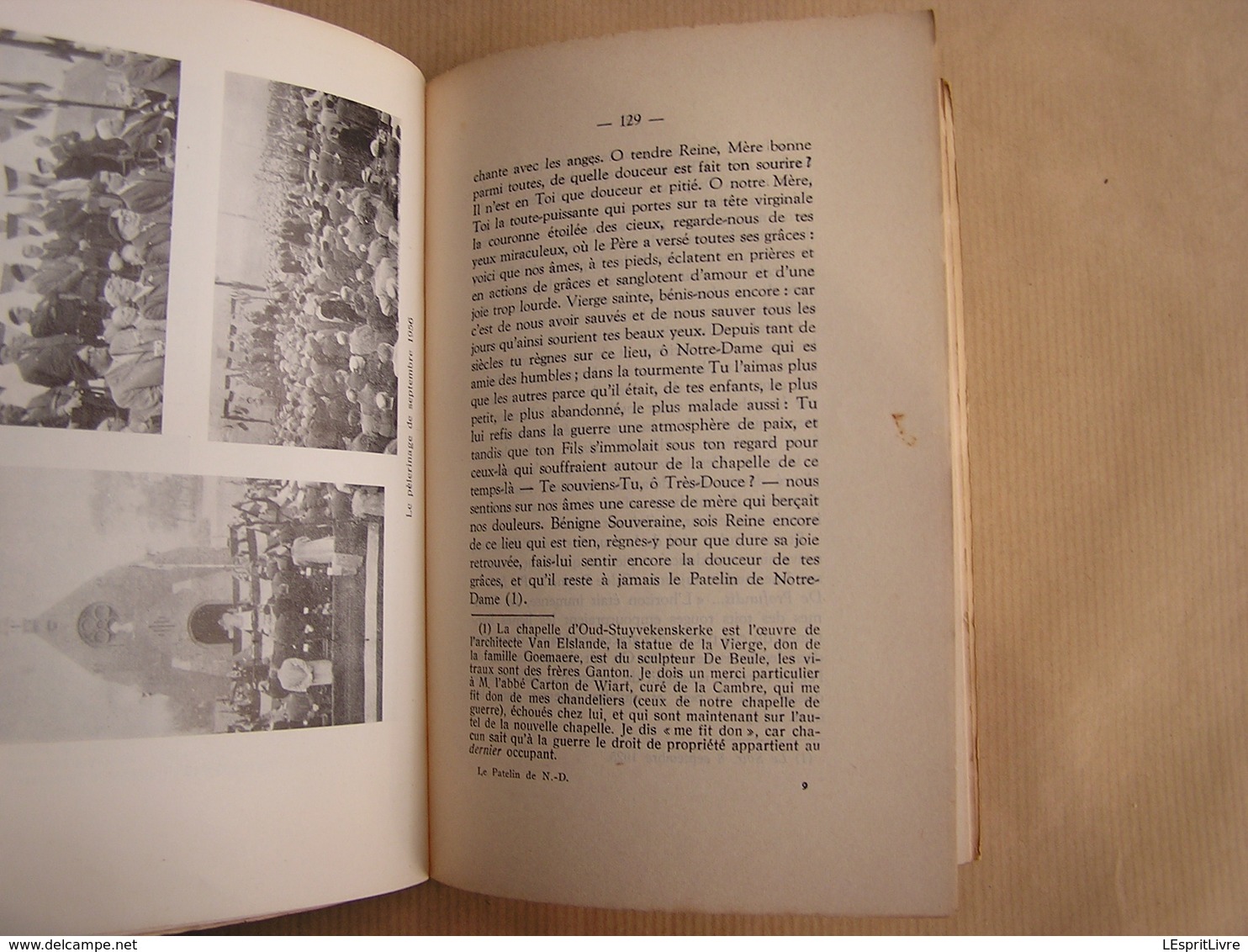 LE PATELIN DE NOTRE DAME M Lekeux 1914 1918 Belgique Oud Stuyvekenskerke Flandre Ferme Goemare Tranchée Poilus Soldat