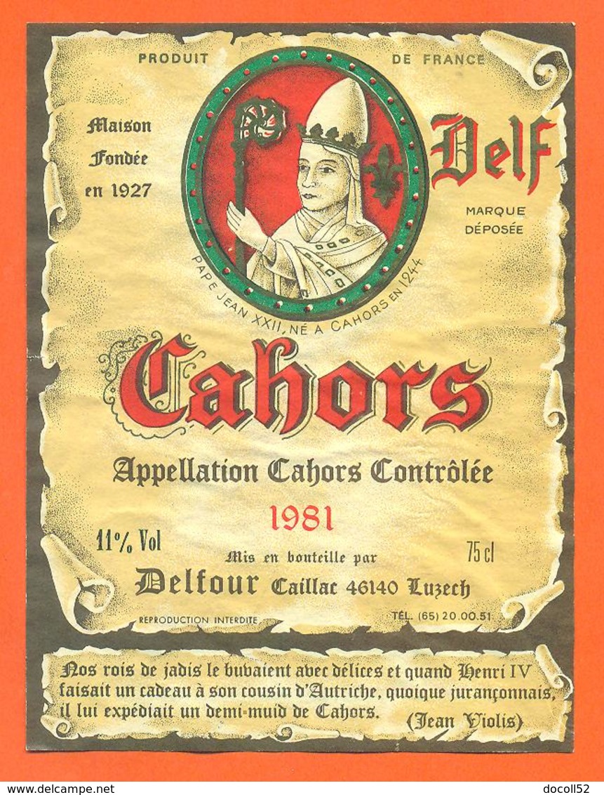 étiquette Vin De Cahors Delf 1981 Delfour à Caillac - 75 Cl - Pape Jean XXIII - Cahors