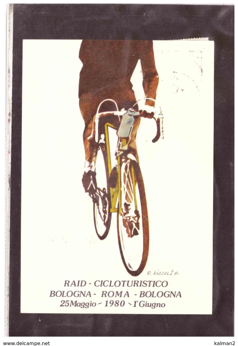 TEM4575   -   RAID - CICLOTURISTICO  BOLOGNA - ROMA - BOLOGNA   /    ROM  28.5.1980 - Ciclismo