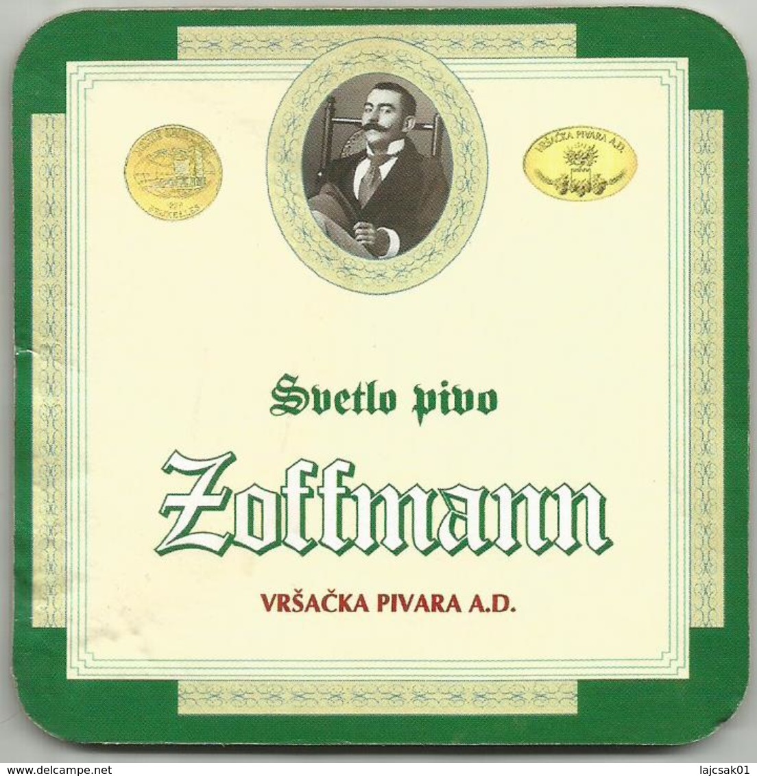 ZOFFMANN  BEER VRSACKA PIVARA VRSAC BREWERY SERBIA YUGOSLAVIA (out Of Business) - Sous-bocks