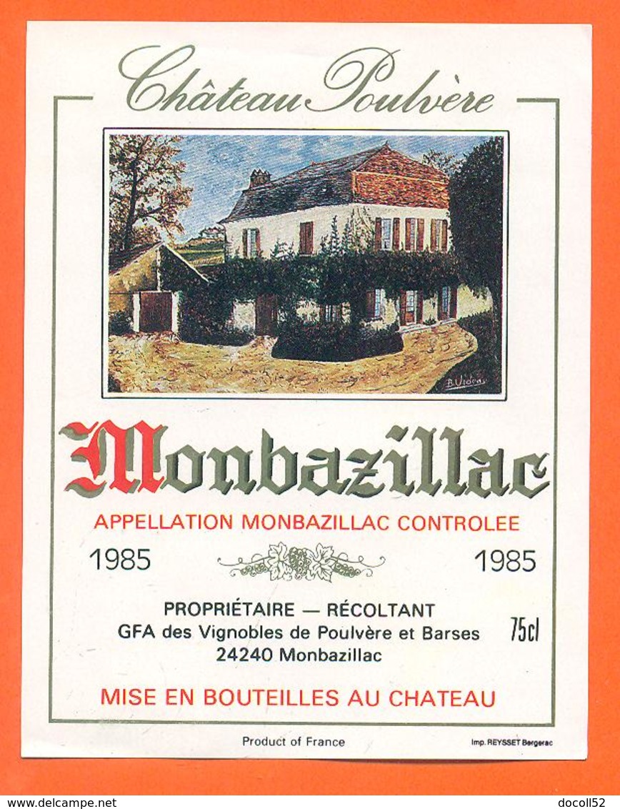 étiquette De Vin De Monbazillac Chateau Poulvère 1985 à Monbazillac - 75 Cl - Monbazillac