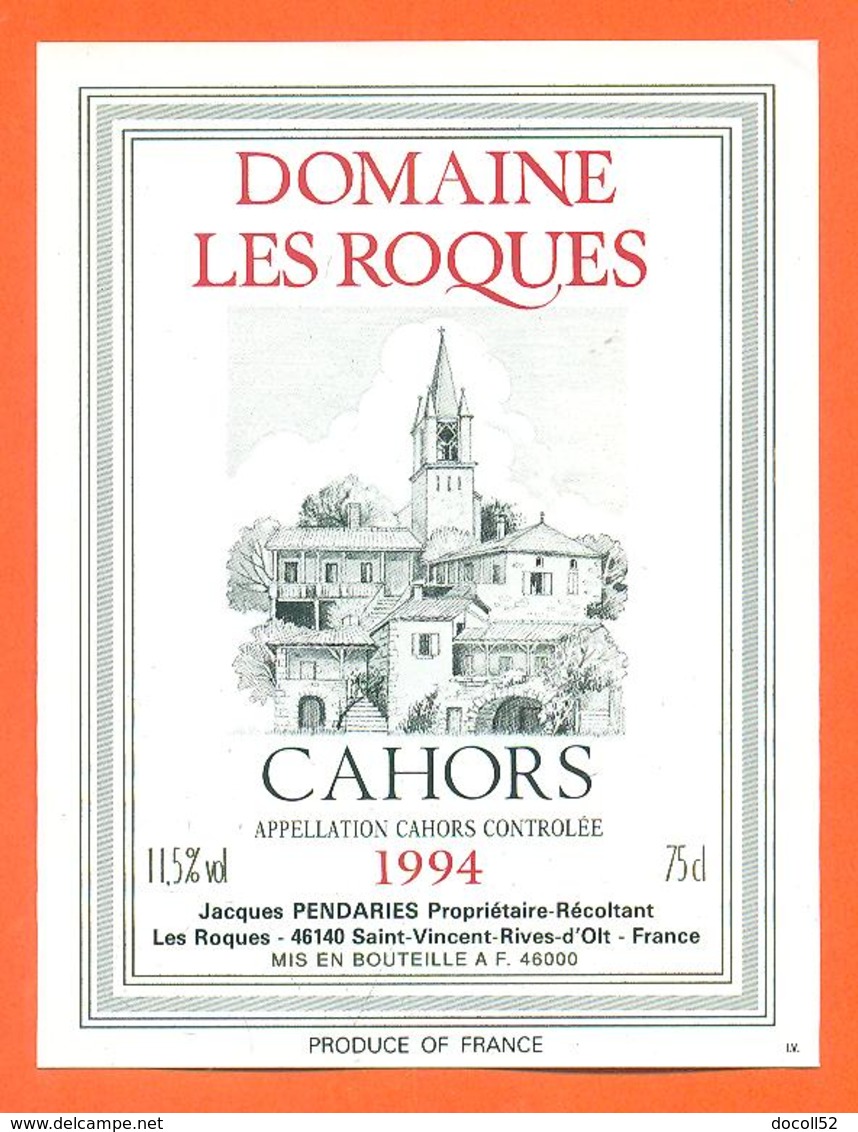 étiquette Vin De Cahors Domaine Les Roques 1994 Jacques Pendaries à Les Roques - 75 Cl - Cahors