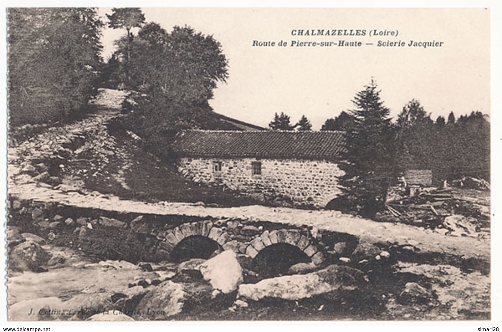 CHALMAZELLES - ROUTE DE PIERRE SUR HAUTE - SCIERIE JACQUIER ( C P DE CARNET) - Sonstige & Ohne Zuordnung