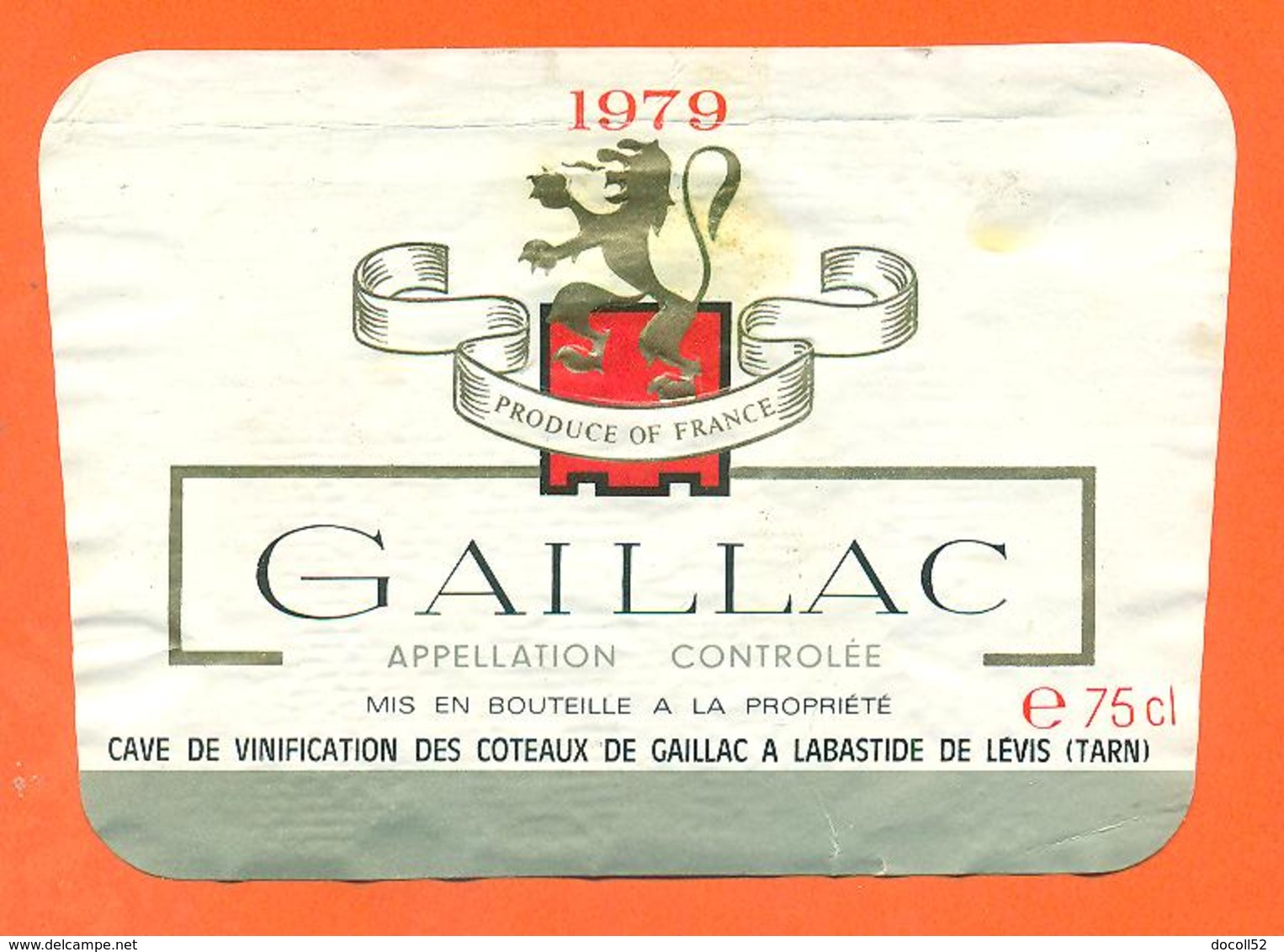 étiquette De Vin Bordeaux Gaillac 1979 Caves à Labastide - 75 Cl - Gaillac