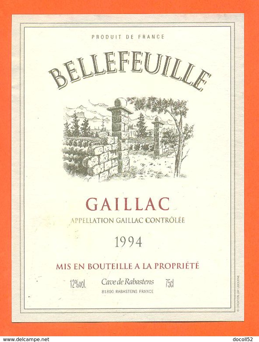 étiquette + Collerette De Dos De Vin Gaillac Bellefeuille 1994 Caves à Rabestens - 75 Cl - Gaillac