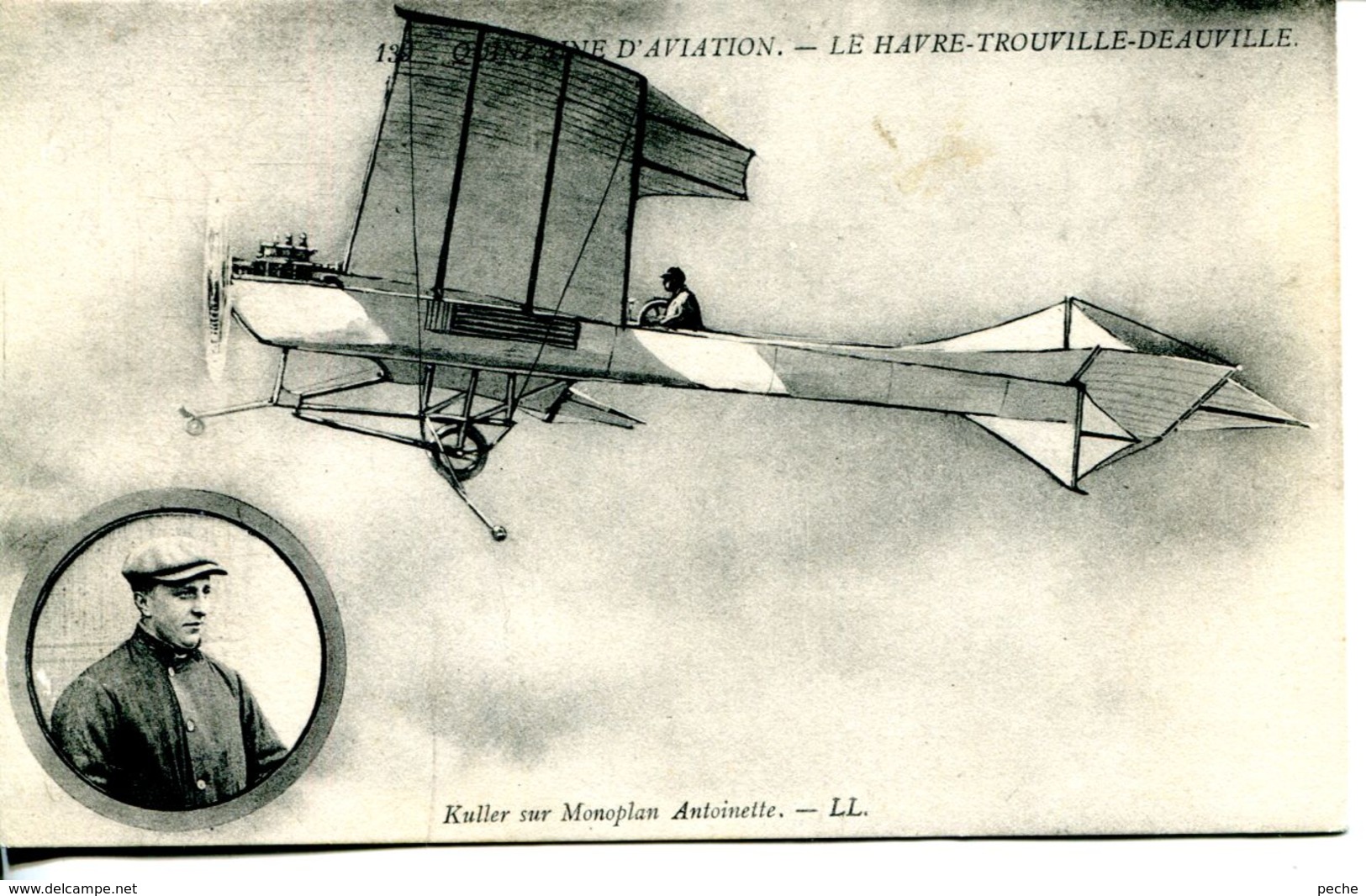 N°66599 -cpa Semaine Aviation Le Havre Trouville : Kuller Sur Monoplan Antoinette- - Aviateurs