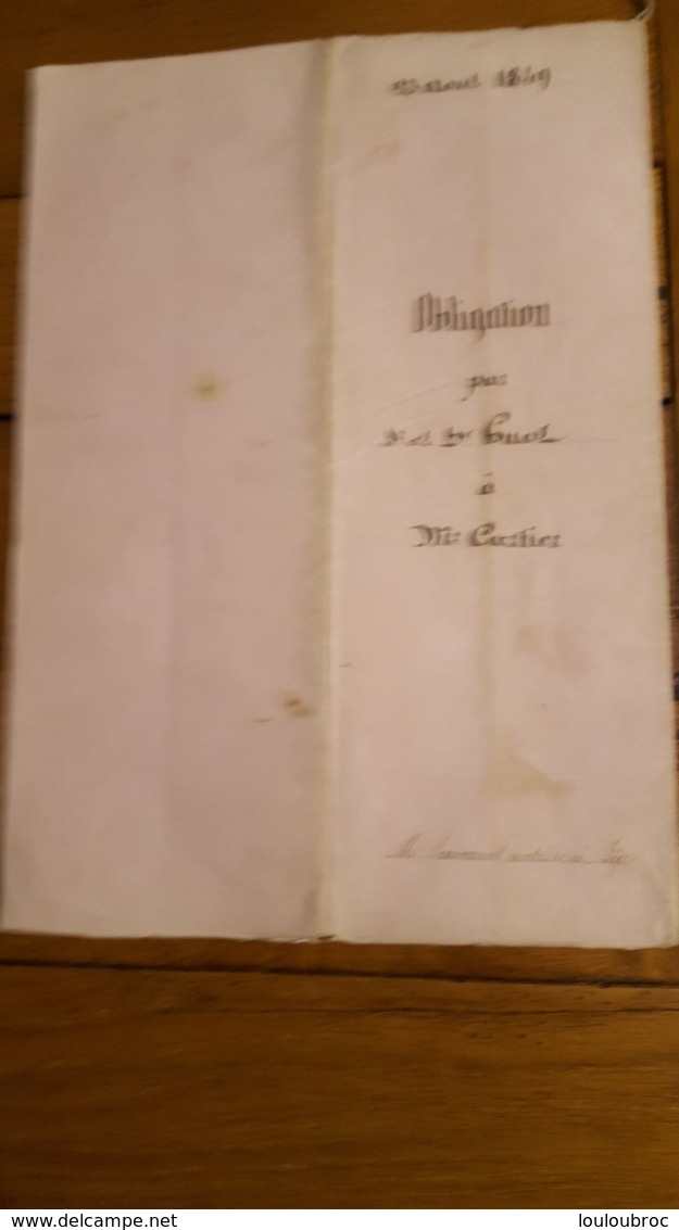 ACTE DE  AOUT 1849 OBLIGATION HUOT CARTIER BEIRE LE CHATEL - Documentos Históricos