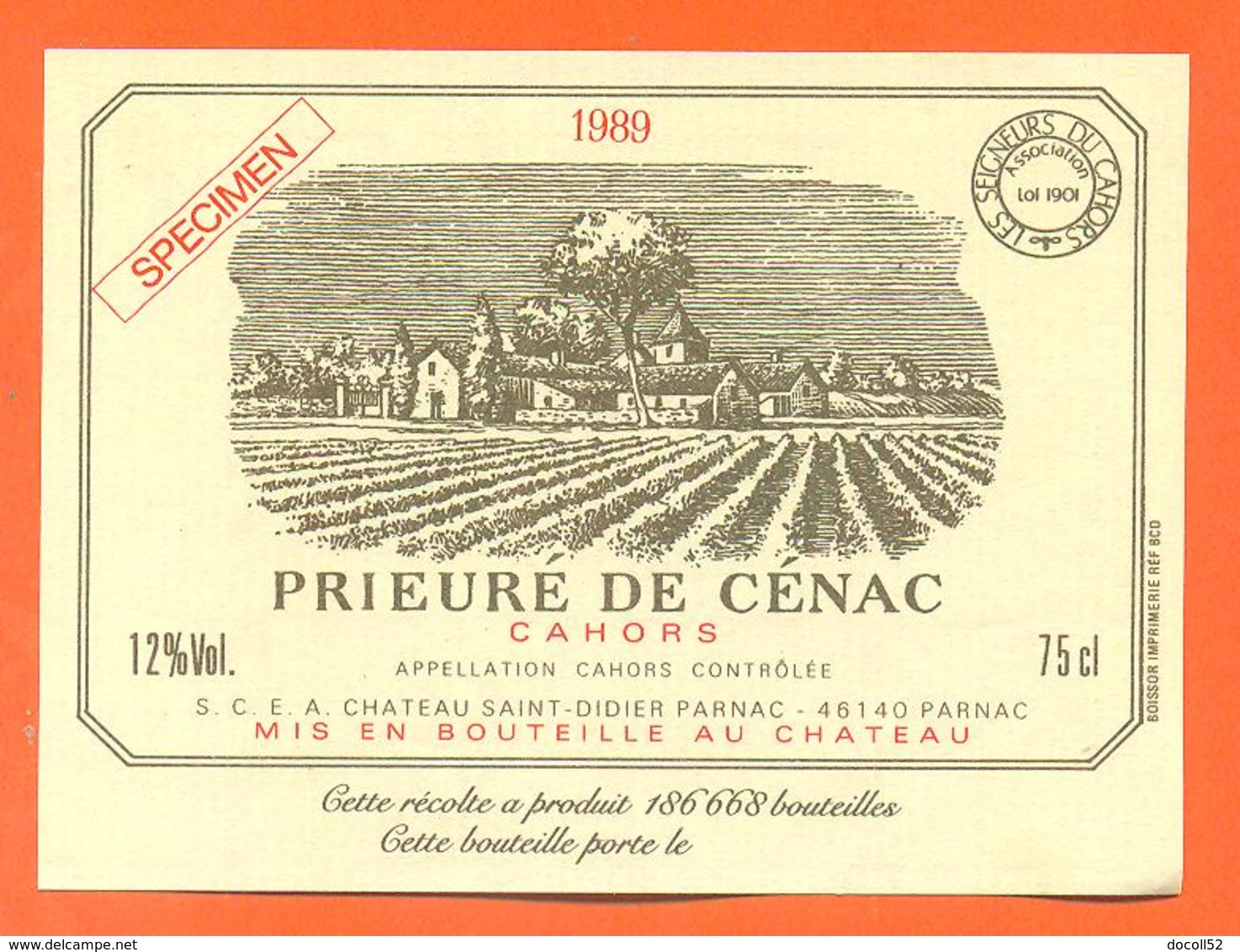 étiquette De Vin Cahors Prieuré De Cénac 1989 Chateaue à Parnac- 75 Cl - Cahors