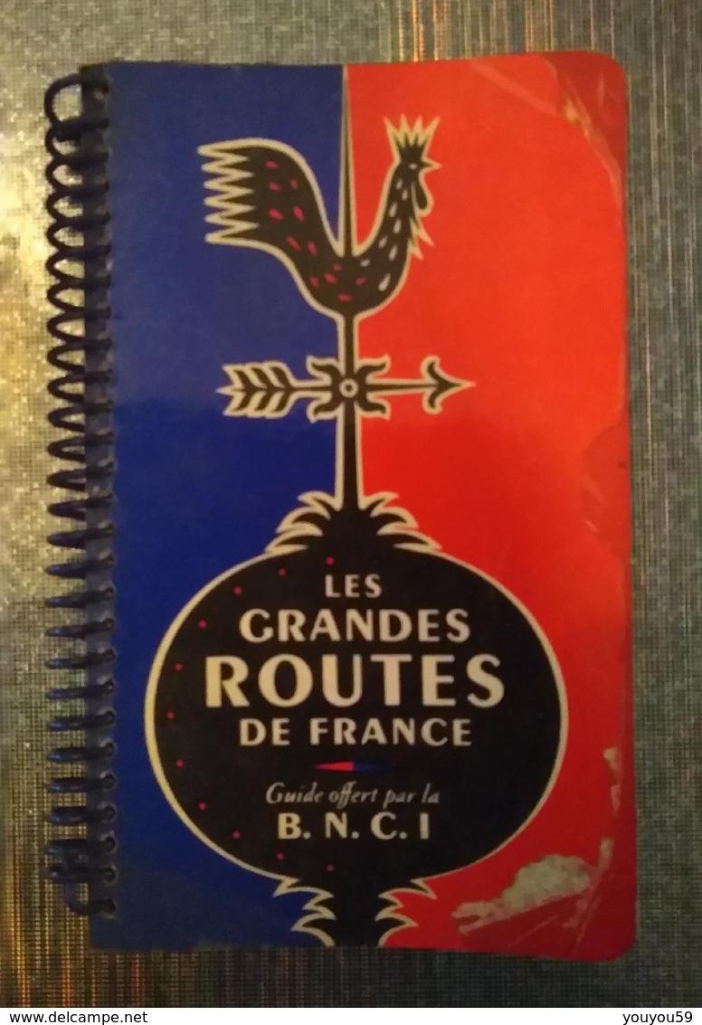 RARE CARNET LES GRANDES ROUTES DE FRANCE B.N.C.I 1959 - Kaarten & Atlas