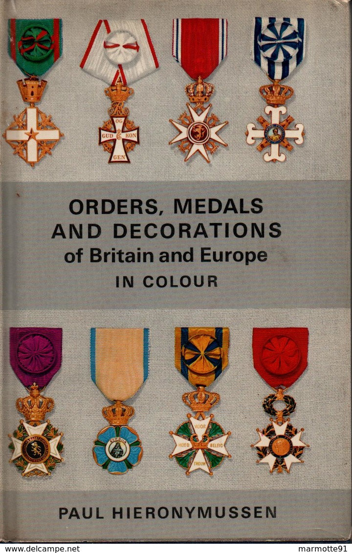 ORDERS MEDALS DECORATIONS OF BRITAIN AND EUROPE GUIDE COLLECTION ORDRES MEDAILLES - Sonstige & Ohne Zuordnung