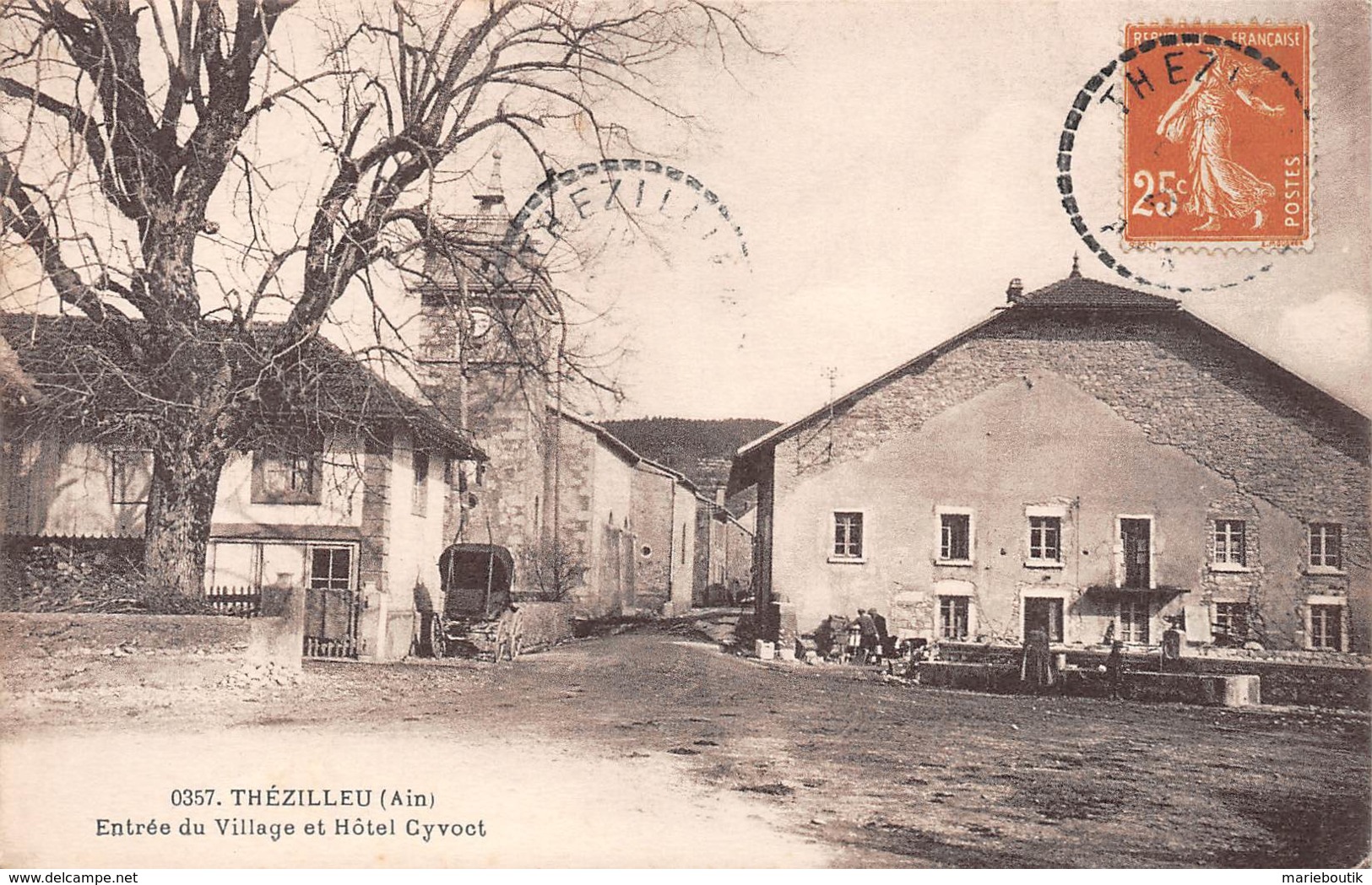 Thézilleu - Entrée Du Village Et Hôtel Cyvoct - Non Classés